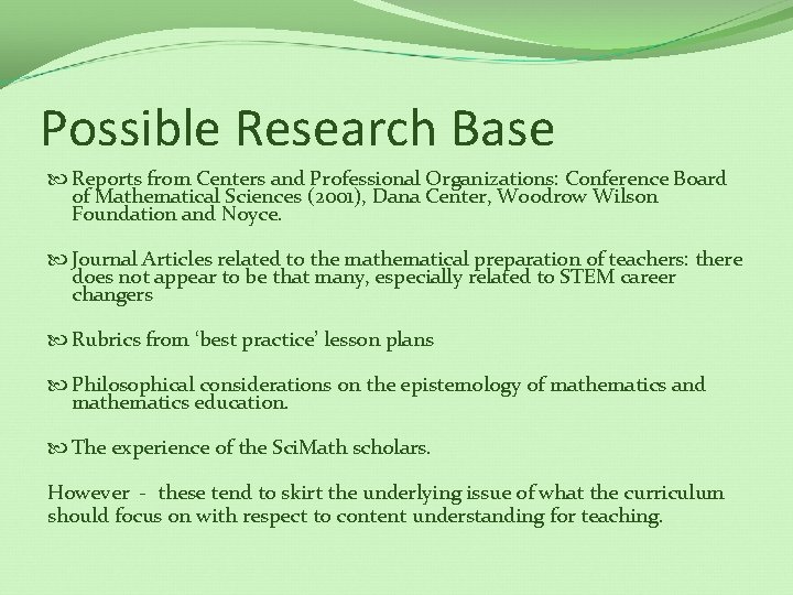 Possible Research Base Reports from Centers and Professional Organizations: Conference Board of Mathematical Sciences