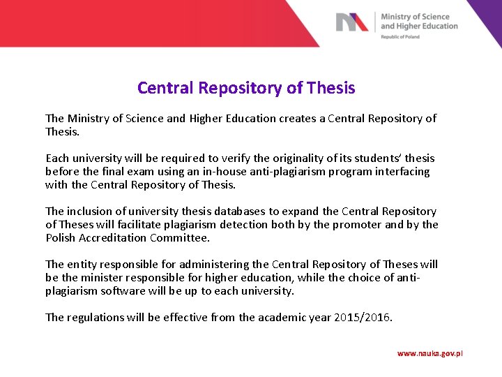 Central Repository of Thesis The Ministry of Science and Higher Education creates a Central