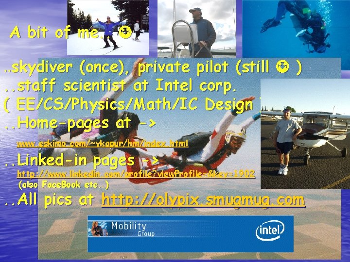A bit of me. . skydiver (once), private pilot (still ). . staff scientist