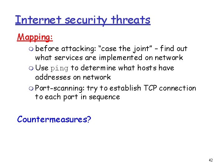 Internet security threats Mapping: m before attacking: “case the joint” – find out what