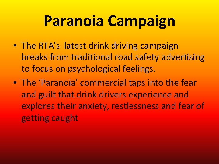 Paranoia Campaign • The RTA's latest drink driving campaign breaks from traditional road safety