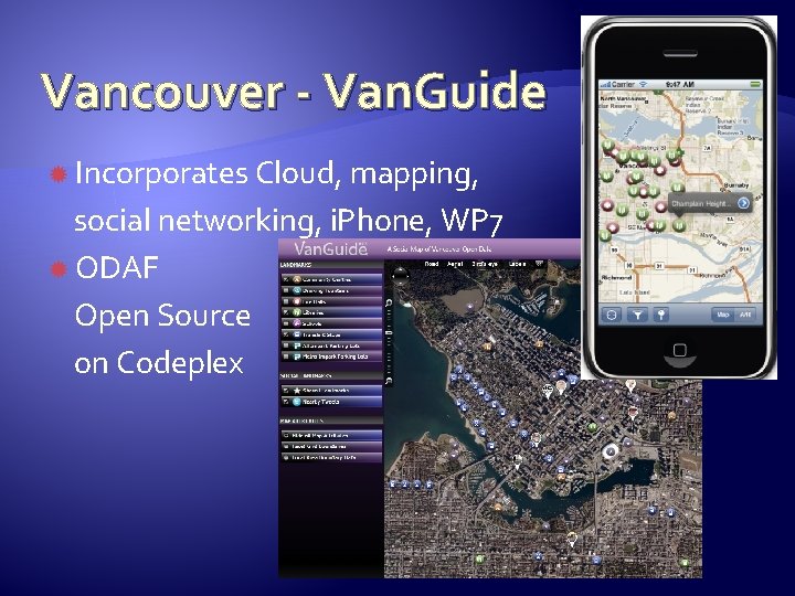 Vancouver - Van. Guide Incorporates Cloud, mapping, social networking, i. Phone, WP 7 ODAF