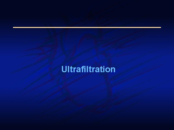 Ultrafiltration 