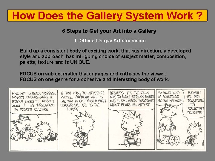How Does the Gallery System Work ? 6 Steps to Get your Art into How Does the Gallery System Work ? 6 Steps to Get your Art into
