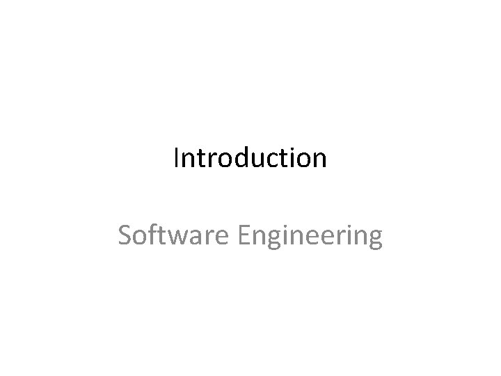 Introduction Software Engineering 