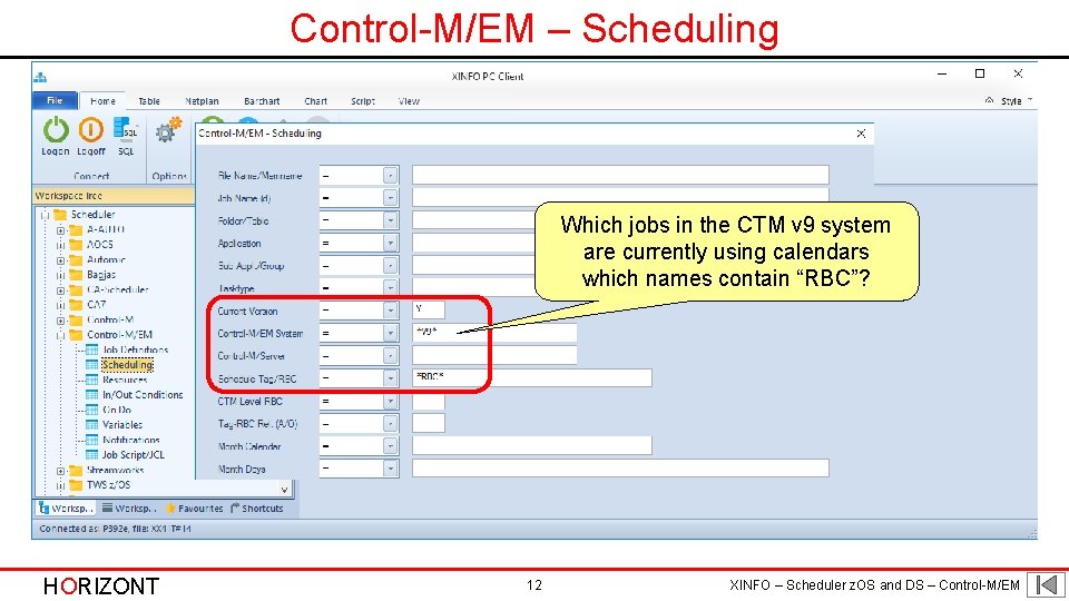 Control-M/EM – Scheduling Which jobs in the CTM v 9 system are currently using
