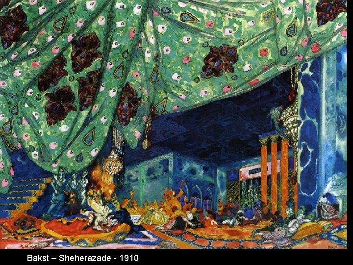 Bakst – Sheherazade - 1910 