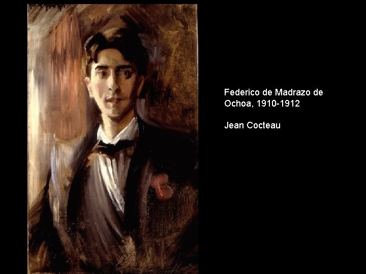 Federico de Madrazo de Ochoa, 1910 -1912 Jean Cocteau 