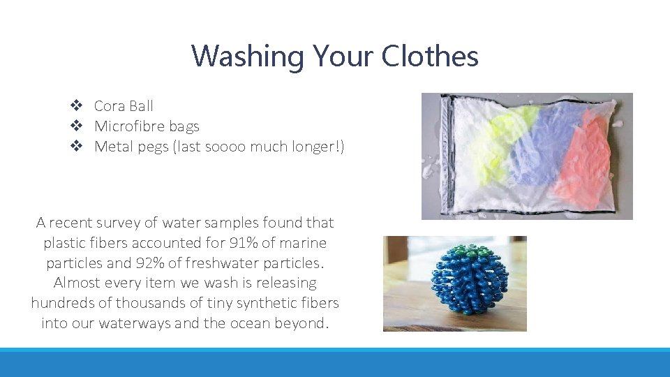 Washing Your Clothes v Cora Ball v Microfibre bags v Metal pegs (last soooo