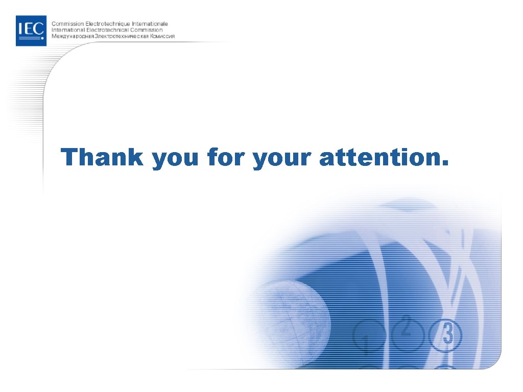 Thank you for your attention. 