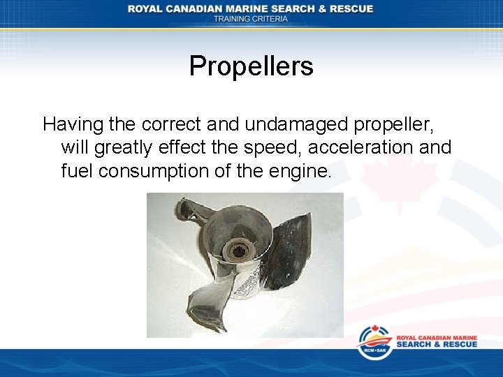 Propellers Having the correct and undamaged propeller, will greatly effect the speed, acceleration and