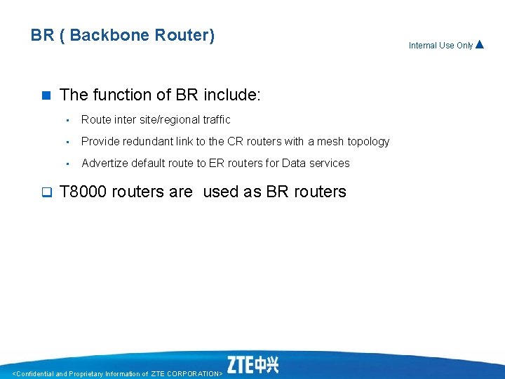 BR ( Backbone Router) n q The function of BR include: • Route inter BR ( Backbone Router) n q The function of BR include: • Route inter