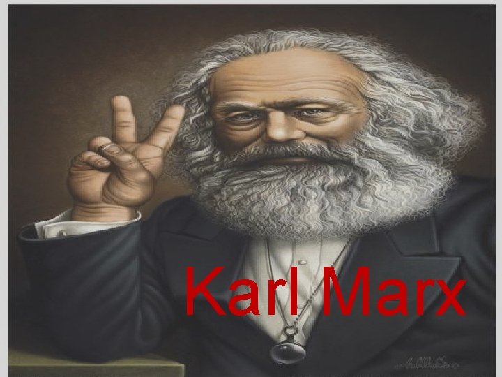 Karl Marx 