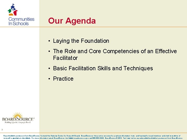 Our Agenda • Laying the Foundation • The Role and Core Competencies of an