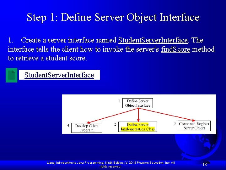 Step 1: Define Server Object Interface 1. Create a server interface named Student. Server.
