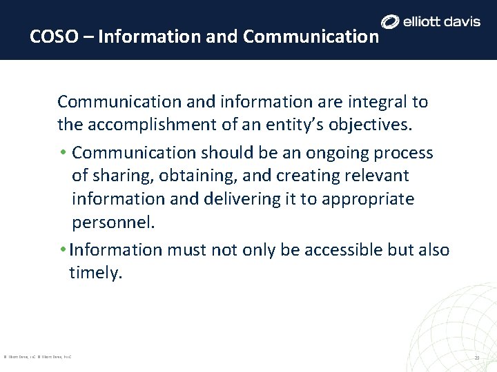 COSO – Information and Communication and information are integral to the accomplishment of an COSO – Information and Communication and information are integral to the accomplishment of an