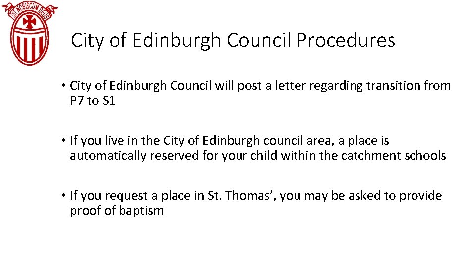 City of Edinburgh Council Procedures • City of Edinburgh Council will post a letter