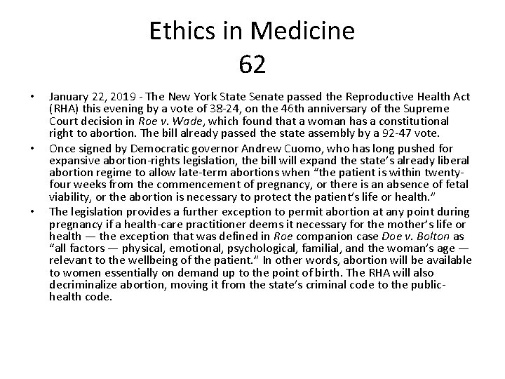 Ethics in Medicine 62 • • • January 22, 2019 - The New York