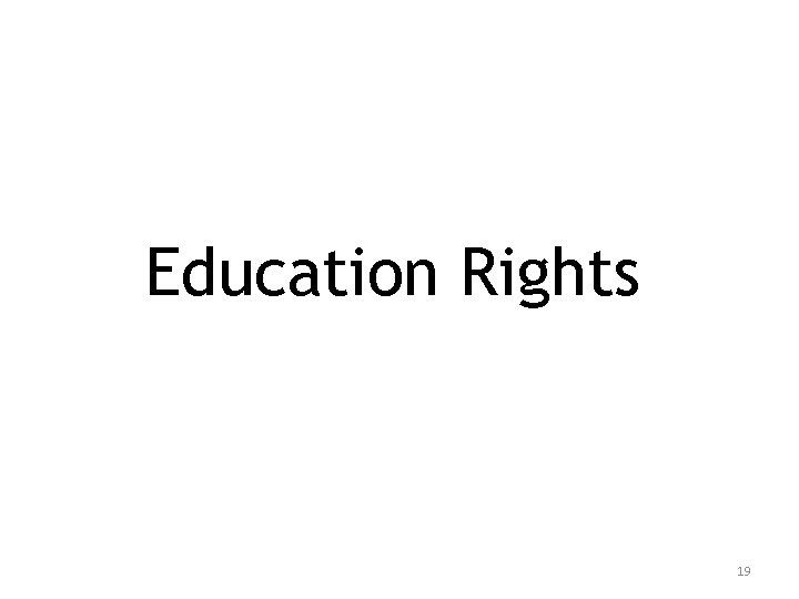 Education Rights 19 