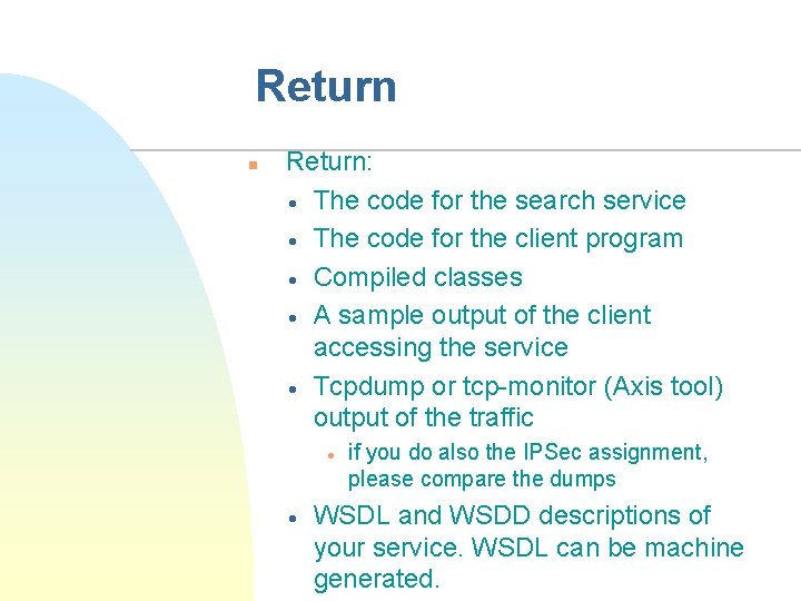 Return n Return: · The code for the search service · The code for
