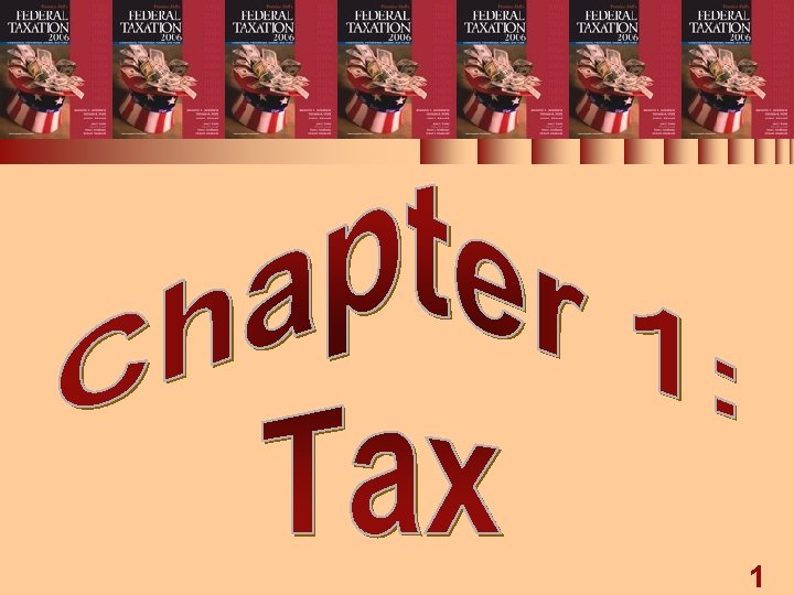 Chapter 1: Tax Research 1 