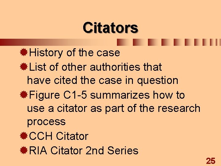 Citators ®History of the case ®List of other authorities that have cited the case