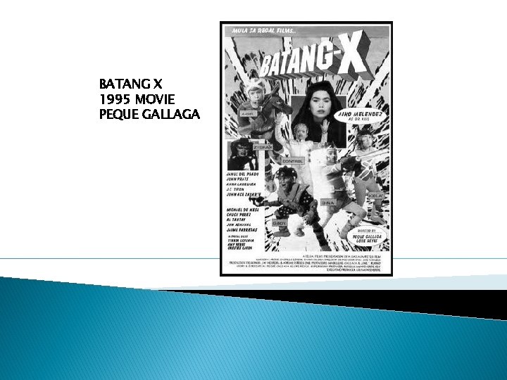 BATANG X 1995 MOVIE PEQUE GALLAGA 