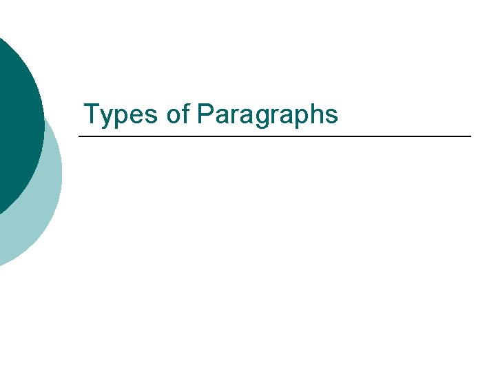 Types of Paragraphs 