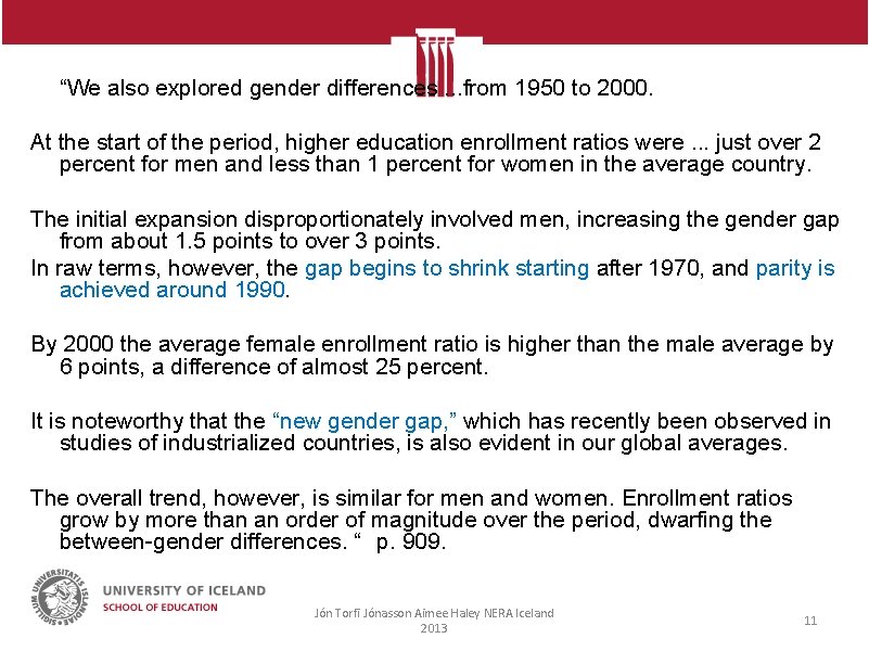 “We also explored gender differences. . . from 1950 to 2000. At the start