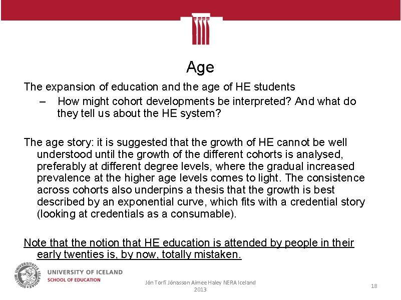 Age The expansion of education and the age of HE students – How might