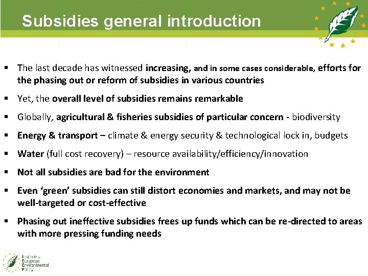 State Subsidies Examples Developing a roadmap for subsidy reform Methodological steps