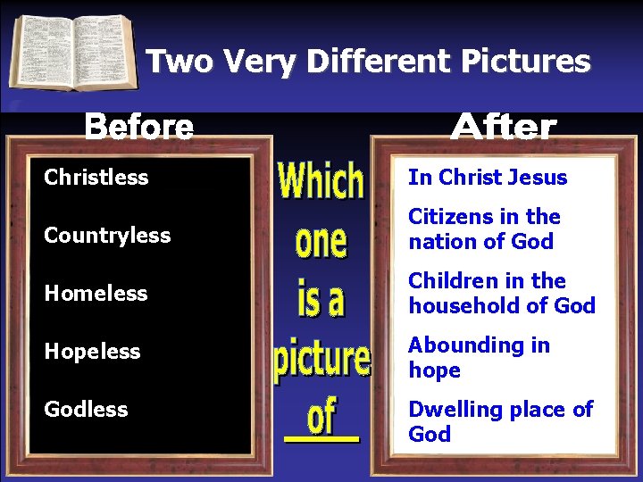Two Very Different Pictures Christless In Christ Jesus Countryless Citizens in the nation of