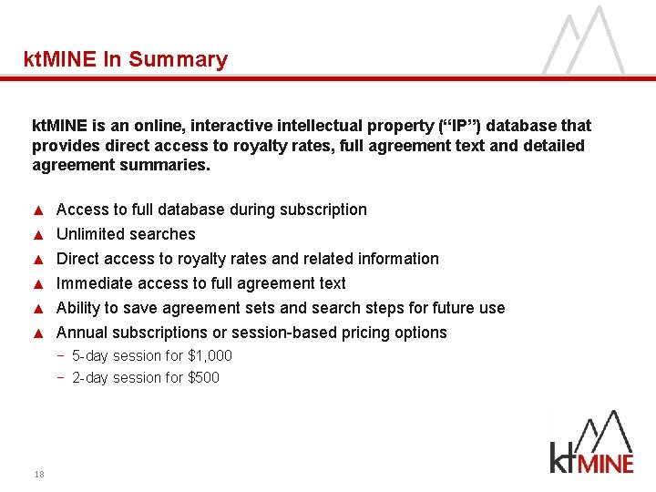 kt. MINE In Summary kt. MINE is an online, interactive intellectual property (“IP”) database