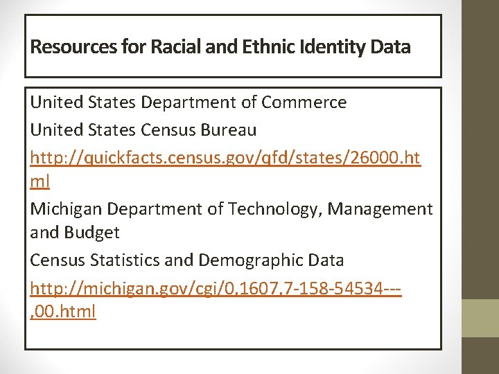 Resources for Racial and Ethnic Identity Data United States Department of Commerce United States