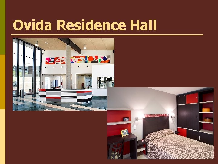 Ovida Residence Hall 