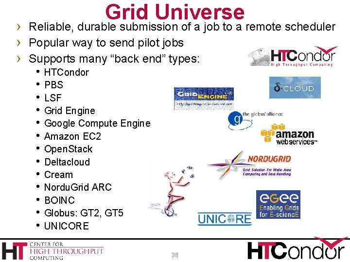 Grid Universe › Reliable, durable submission of a job to a remote scheduler ›