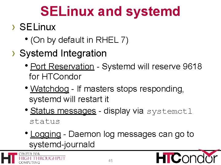 SELinux and systemd › SELinux (On by default in RHEL 7) › Systemd Integration