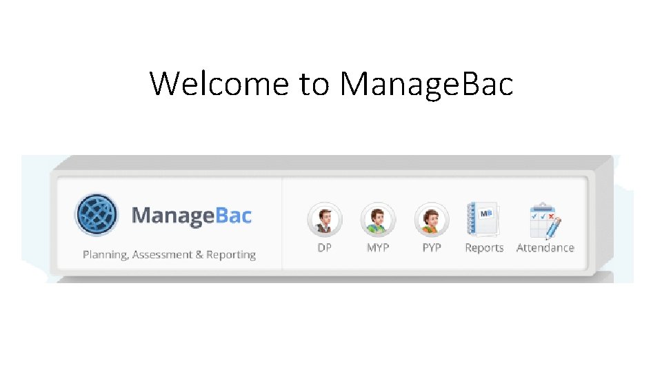 Welcome to Manage. Bac 