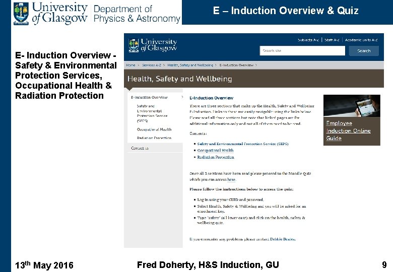 E – Induction Overview & Quiz E- Induction Overview Safety & Environmental Protection Services,