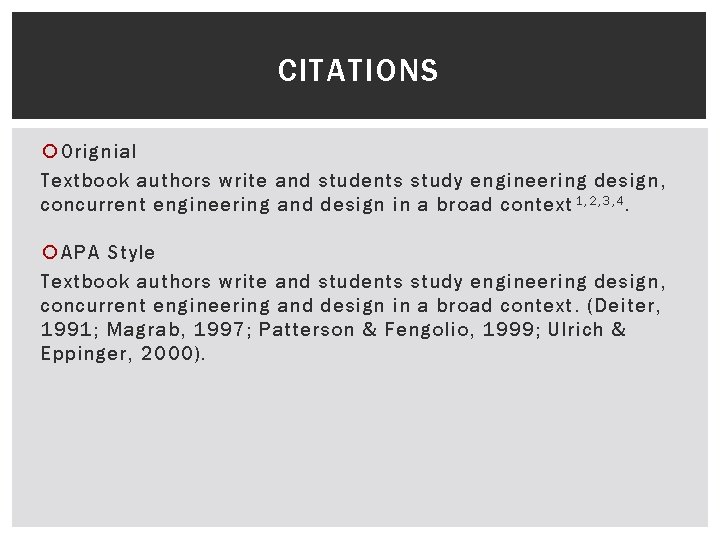 CITATIONS Orignial Textbook authors write and students study engineering design, concurrent engineering and design