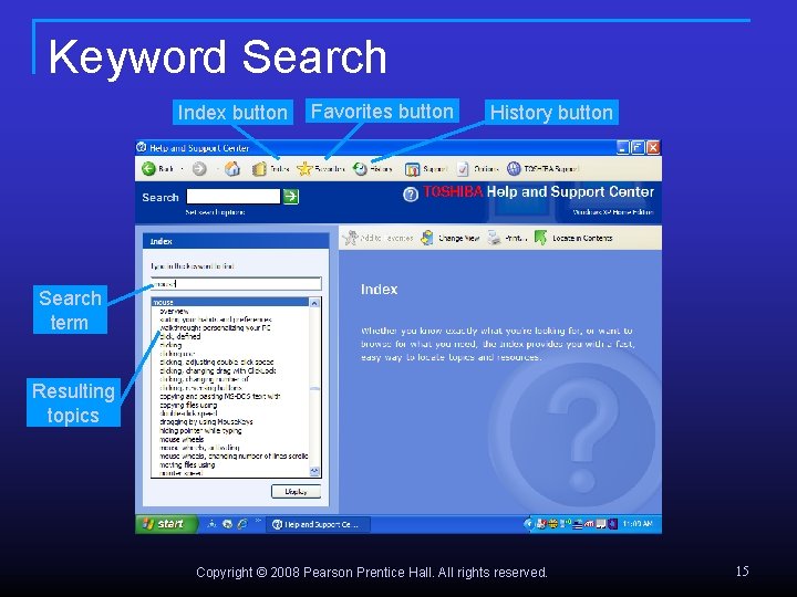 Keyword Search Index button Favorites button History button Search term Resulting topics Copyright ©