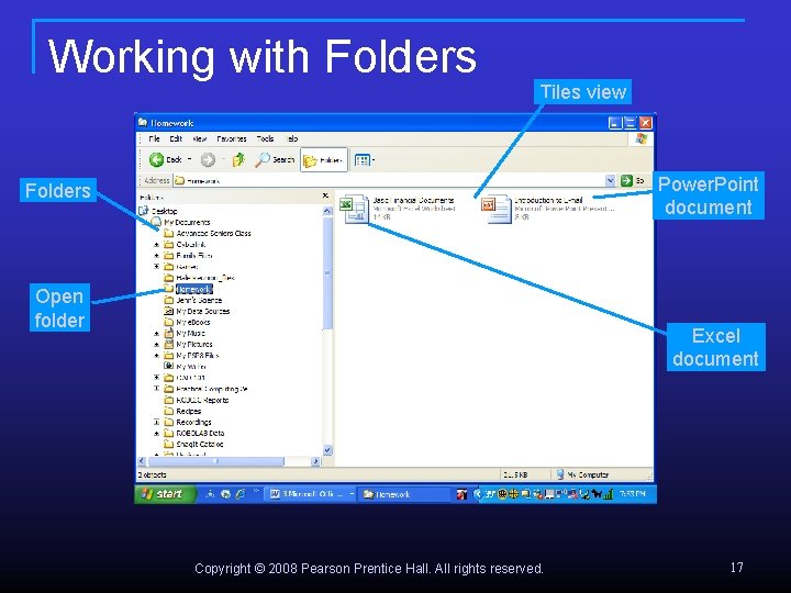 Working with Folders Tiles view Power. Point document Folders Open folder Excel document Copyright