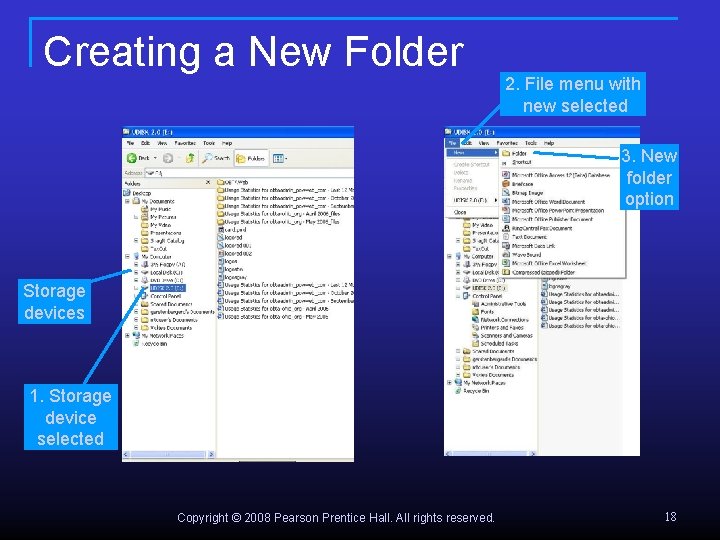Creating a New Folder 2. File menu with new selected 3. New folder option