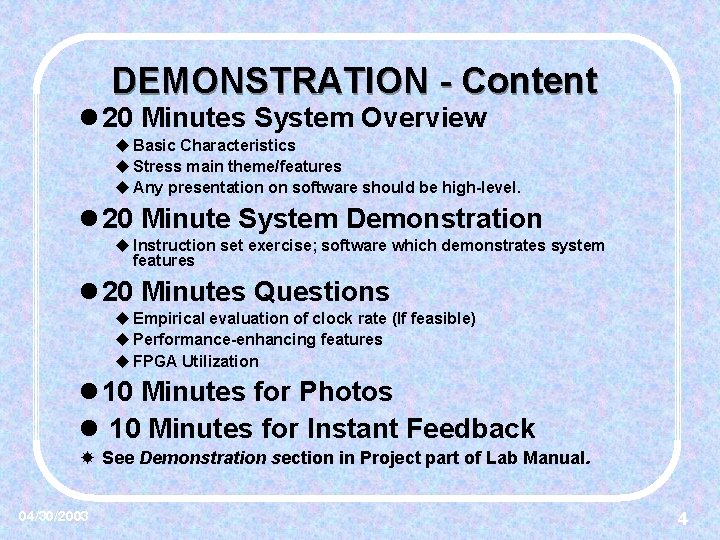 DEMONSTRATION - Content l 20 Minutes System Overview u Basic Characteristics u Stress main