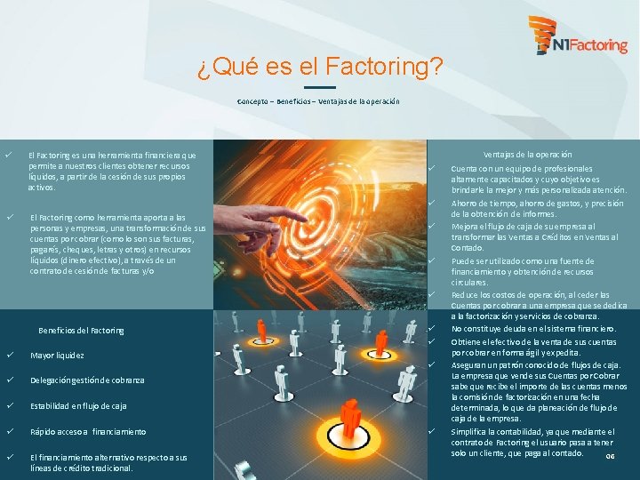 ¿Qué es el Factoring? Concepto – Beneficios – Ventajas de la operación ü El