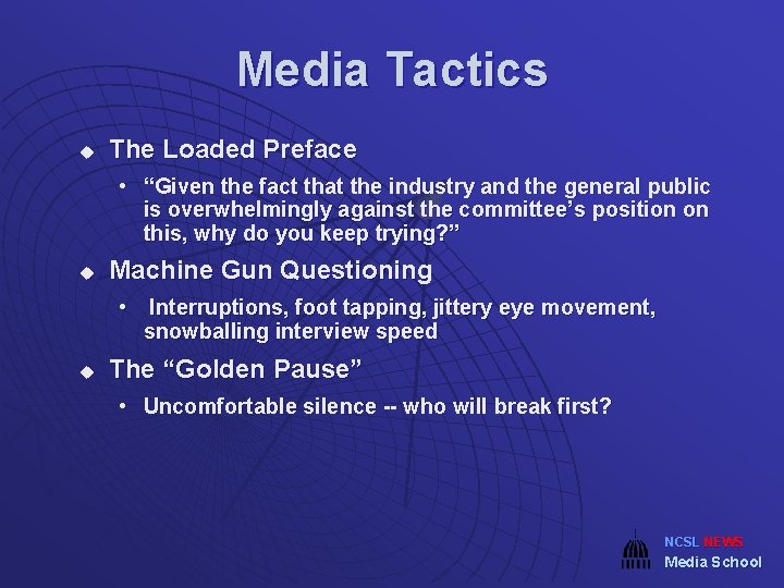 Media Tactics u The Loaded Preface • “Given the fact that the industry and