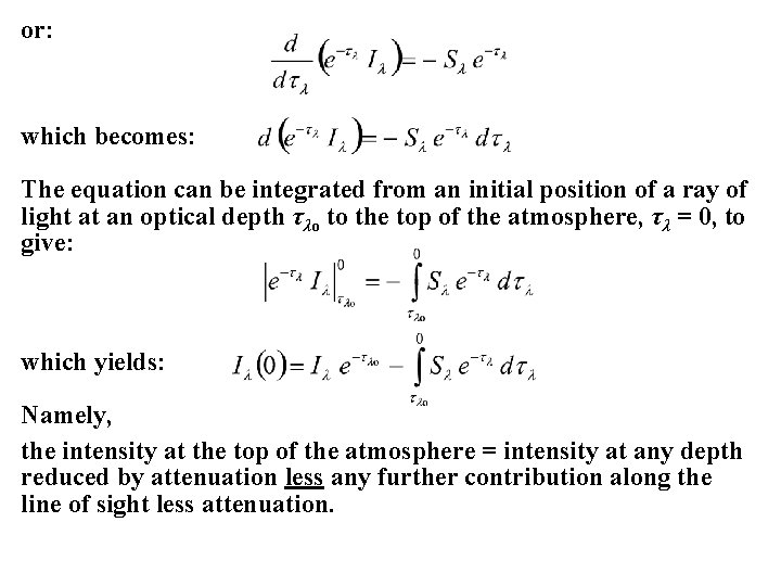 or: which becomes: The equation can be integrated from an initial position of a