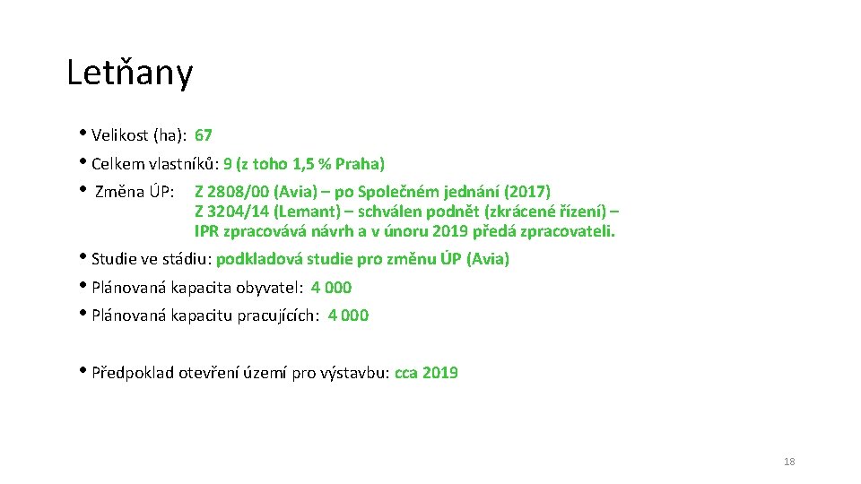 Letňany • Velikost (ha): 67 • Celkem vlastníků: 9 (z toho 1, 5 %