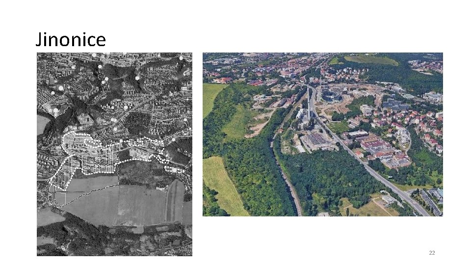 Jinonice 22 