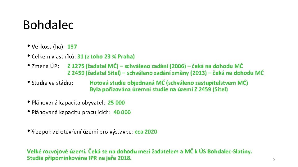 Bohdalec • Velikost (ha): 197 • Celkem vlastníků: 31 (z toho 23 % Praha)